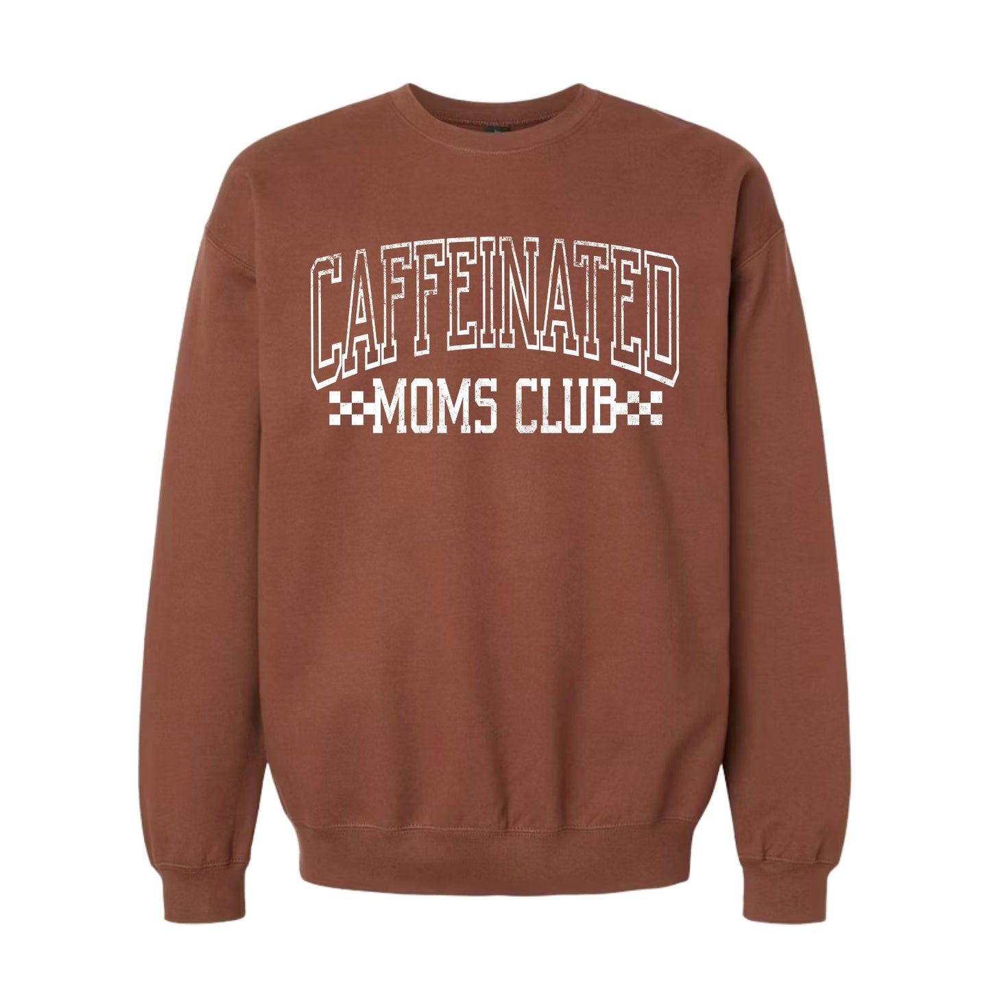 Caffeinated Moms Crewneck
