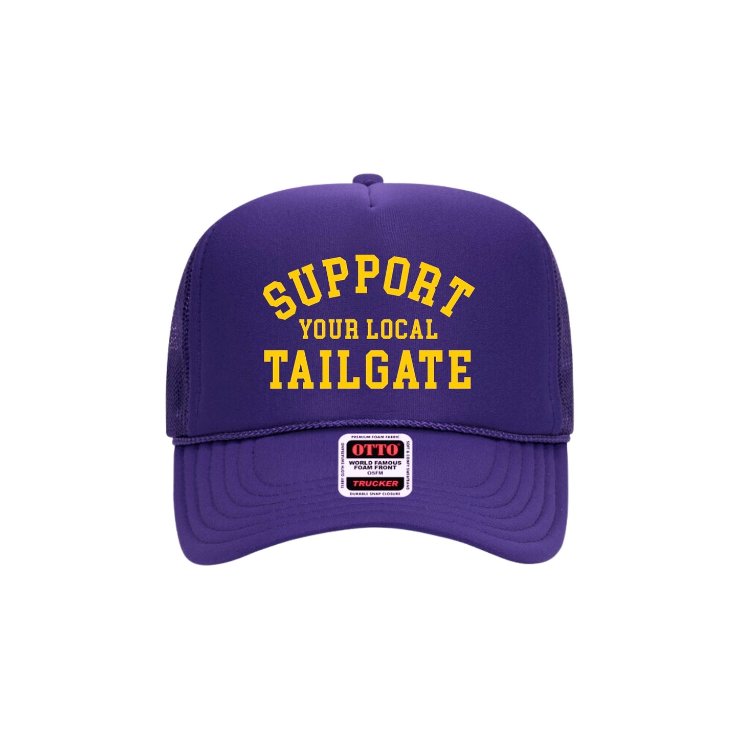Support Your Local Tailgate Trucker Hat