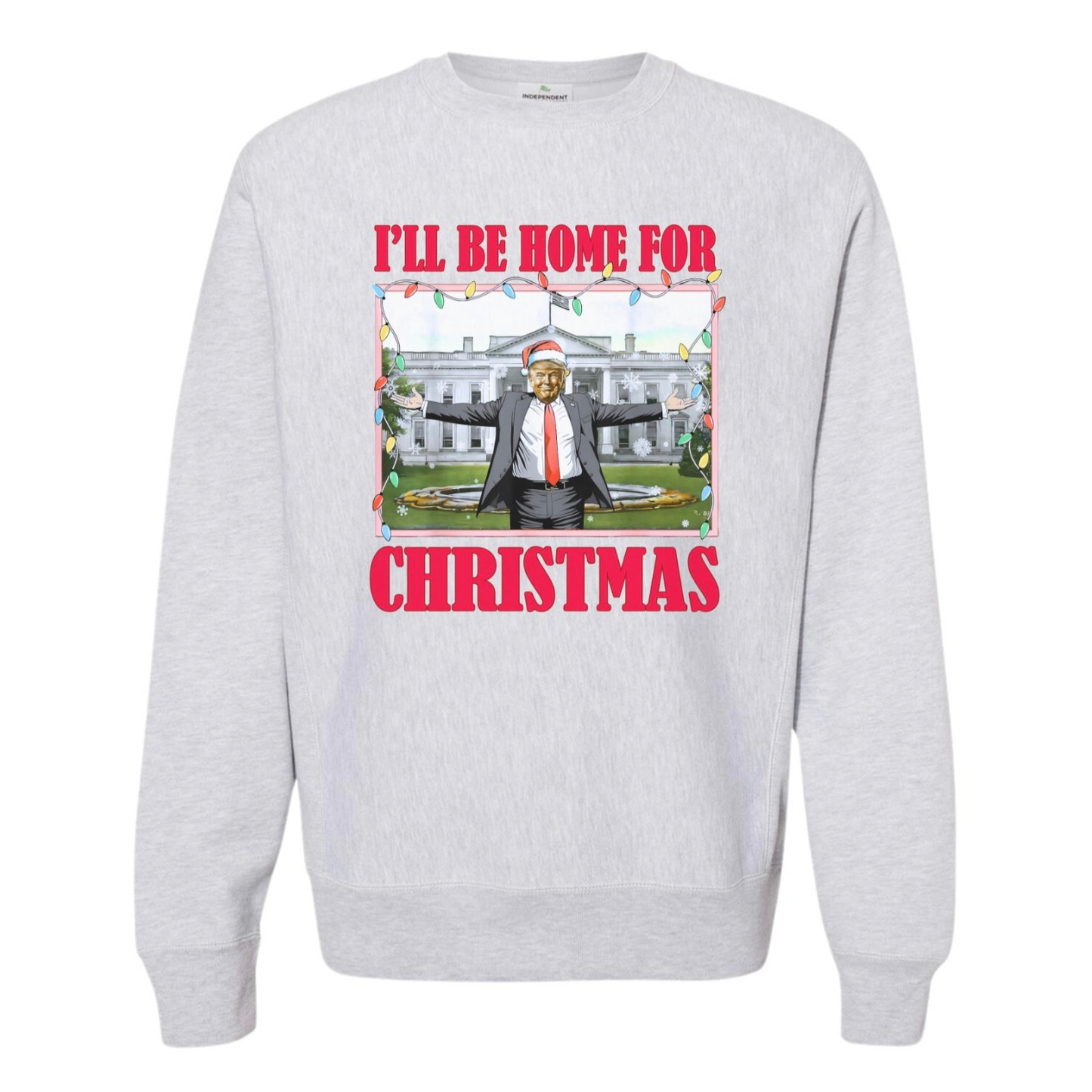 I’ll Be Home For Christmas Crewneck