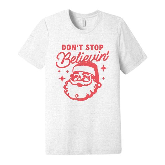 Don’t Stop Believin’ Tee