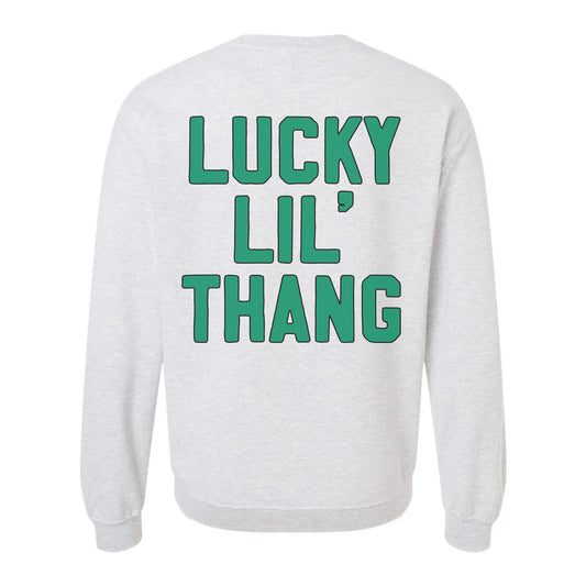 Lucky Lil’ Thang Crewneck