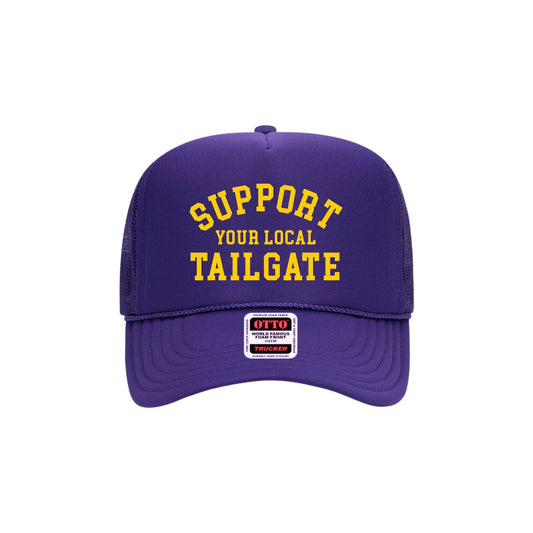 Support Your Local Tailgate Trucker Hat