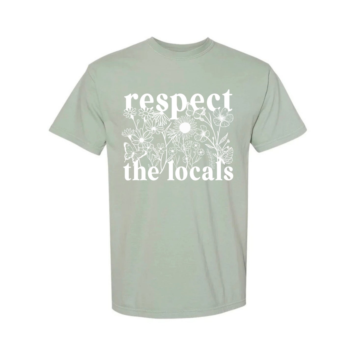 Respect Locals Tee