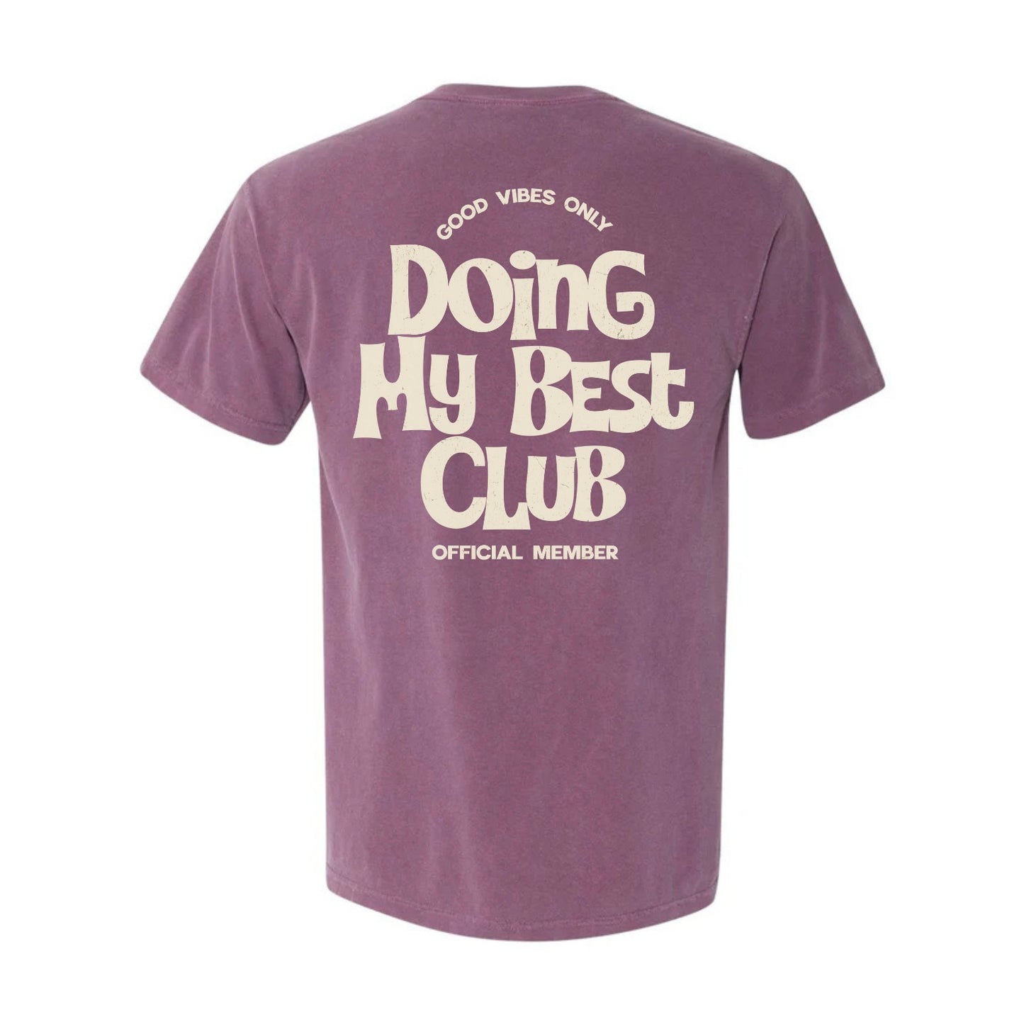 Doing My Best Club Tee